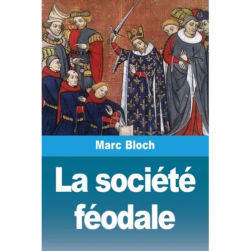 La société féodale