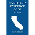 California Evidence Code; 2018 Edition