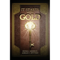It Starts With Gold