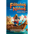 Fábulas para Niños: Una gran colección de fabulosos cuentos. (Vol.2) Historias de buenas noches únicas, divertidas y relajantes, capaces de transmitir
