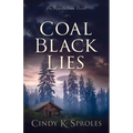 Coal Black Lies: An Appalachian Novel