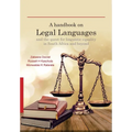 A Handbook on Legal Languages and the Quest for Linguistic Equality in South Africa and Beyond
