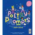 Poetry Prompts: All Sorts of Ways to Start a Poem from Joseph Coelho
