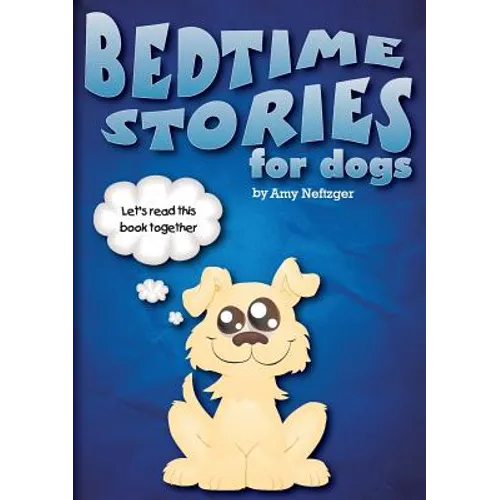 Bedtime Stories for Dogs And Bedtime Stories For Cats