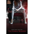 Empowered: A Mafia Suspense Dark Romance (Power Series #2)