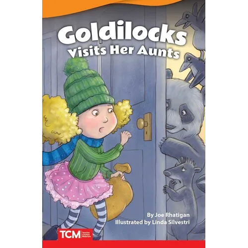 Goldilocks Visits Her Aunts