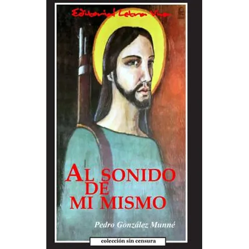 Al Sonido de Mi Mismo