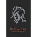 The Miura Affair