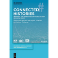 Connected Histories: Memories and Narratives of the Holocaust in Digital Space