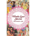 Hindu Love Stories: Dharmically Ever After