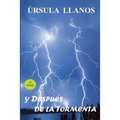 Y después de la tormenta