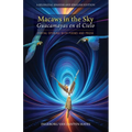Macaws in the Sky-Guacamayas en el Cielo: Portal Opening with Poems and Prose