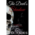 The Devil's Shadow: Special Edition