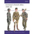 Germany's French Allies 1941-45