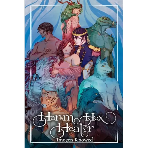 Harem Hex Healer: A Monster Reverse Harem Romance