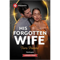 His Forgotten Wife