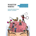 Make'em Write!: The No-Mess Way to Extract a Dissertation from a Grad Student's Brain