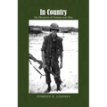 In Country: My Memories of Vietnam and After