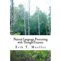 Natural Language Processing with ThoughtTreasure