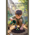 The Promise God Kept