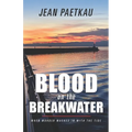 Blood on the Breakwater