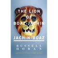 The Lion of Boaz-Jachin and Jachin-Boaz