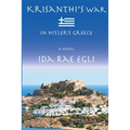 Krisanthi's War: In Hitler's Greece