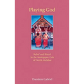 Playing God: Belief and Ritual in the Muttappan Cult of North Malabar