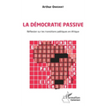 La démocratie passive. Réflexion sur les transitions politiques en Afrique