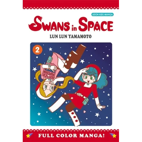 Swans in Space, Volume 2