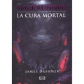 Maze Runner: La cura mortal = The Death Cure