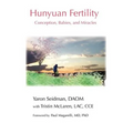 Hunyuan Fertility: Conception, Babies, and Miracles