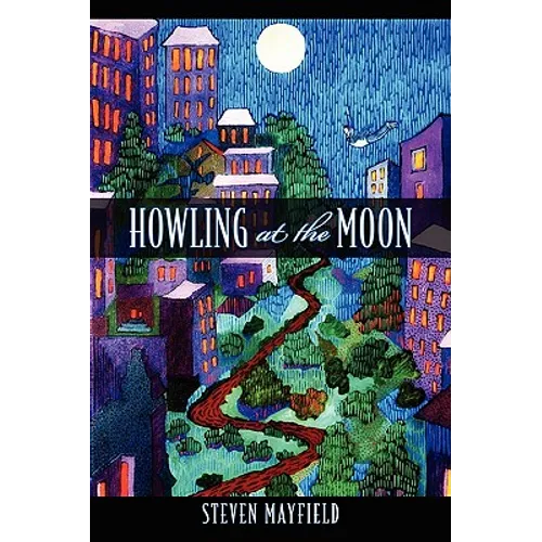 Howling at the Moon