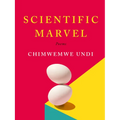 Scientific Marvel: Poems