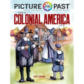 Picture the Past: Life in Colonial America: Historical Coloring Book