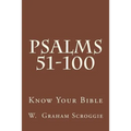 Psalms 51-100: A Comprehensive Analysis of the Psalms