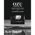 OZU Tomo I: El Todo y la Nada: Tiempo de Cine