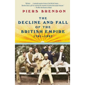 The Decline and Fall of the British Empire, 1781-1997