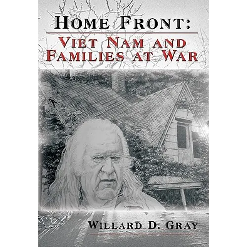 Home Front: Viet Nam and Families at War