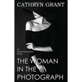 The Woman In the Photograph: (A Psychological Suspense Novel) (Alexandra Mallory Book 9)