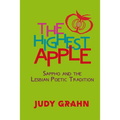 The Highest Apple: Sappho and the Lesbian Poetic Tradition