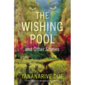 The Wishing Pool and Other Stories