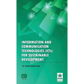 Information and Communication Technologies (ICTs) for Sustainable Development