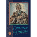 Courage a Grace