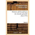Histoire philosophique du monde primitif. Volume 4