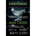 EveryThing vs Max Creed: The Modern-Day Chronicles of Max Creed