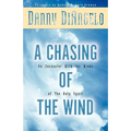 A Chasing of the Wind: An Encounter with the Winds of the Holy Spirit