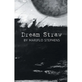 Dream Straw