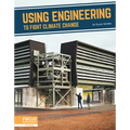Using Engineering to Fight Climate Change
