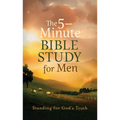 The 5-Minute Bible Study for Men: Standing for God's Truth